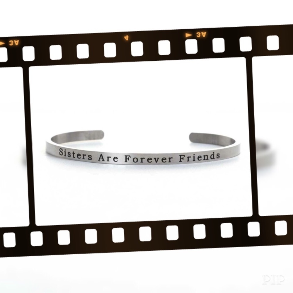 “Sisters Are Forever Friends” Cuff